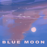 Thumbnail for the Derivakat - Blue Moon link, provided by host site