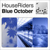 Thumbnail for the HouseRiders - Blue October link, provided by host site