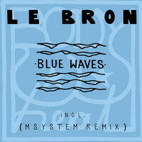 Thumbnail for the Lebron - Blue Waves link, provided by host site