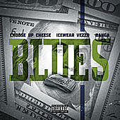 Thumbnail for the Choose Up Cheese - BLUES link, provided by host site