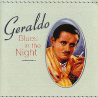 Thumbnail for the Geraldo - Blues In the Night link, provided by host site