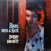 Thumbnail for the Bobby Hackett - Blues with a Kick link, provided by host site