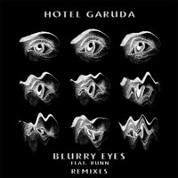 Thumbnail for the Hotel Garuda - Blurry Eyes [Tim Gunter Remix] link, provided by host site