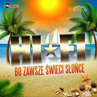 Thumbnail for the Hi-Fi - Bo zawsze świeci słońce link, provided by host site