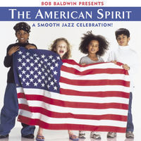 Thumbnail for the Bob Baldwin - Bob Baldwin Presents the American Spirit link, provided by host site
