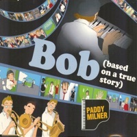 Thumbnail for the Paddy Milner - Bob link, provided by host site