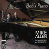 Thumbnail for the Mike Allen - Bob's Piano link, provided by host site