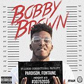 Thumbnail for the Pardison Fontaine - Bobby Brown link, provided by host site