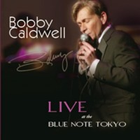 Thumbnail for the Bobby Caldwell - Bobby Caldwell Live At The Blue Note Tokyo link, provided by host site