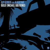 Thumbnail for the Guy Gerber - Bocat (Michael Bibi Remix) link, provided by host site