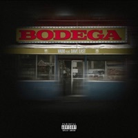 Thumbnail for the Dave East - Bodega link, provided by host site