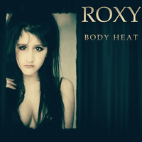 Thumbnail for the Roxy - Body Heat link, provided by host site