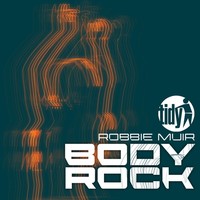 Thumbnail for the Robbie Muir - Body Rock link, provided by host site