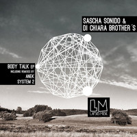 Thumbnail for the Di Chiara Brother's - Body Talk link, provided by host site