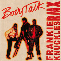 Thumbnail for the Imagination - Body Talk (Frankie Knuckles Remix) link, provided by host site