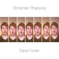 Thumbnail for the David Fowler - Bohemian Rhapsody link, provided by host site