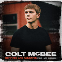 Thumbnail for the Colt McBee - Bonfires and Tailgates link, provided by host site