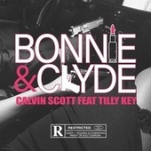 Thumbnail for the Calvin Scott - Bonnie & Clyde link, provided by host site