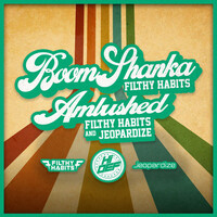 Thumbnail for the Filthy Habits - Boom Shanka link, provided by host site