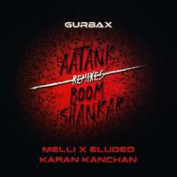 Thumbnail for the Gurbax - Boom Shankar/Aatank Remixes link, provided by host site