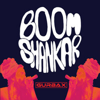 Thumbnail for the Gurbax - Boom Shankar link, provided by host site