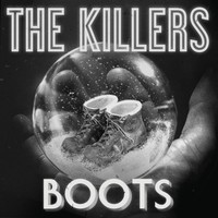 Thumbnail for the The Killers - Boots link, provided by host site