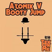 Thumbnail for the Atomik-V - Booty Jump link, provided by host site