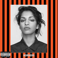 Thumbnail for the M.I.A. - Borders link, provided by host site