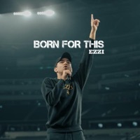 Thumbnail for the Ezzi - Born For This link, provided by host site