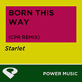 Thumbnail for the Starlet - Born This Way link, provided by host site