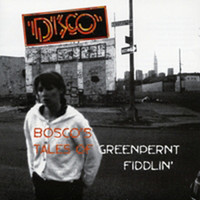 Thumbnail for the BOSCO - Bosco's Tales Of Greenpernt Fiddlin link, provided by host site