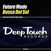 Thumbnail for the Future Mode - Bossa Del Sol link, provided by host site