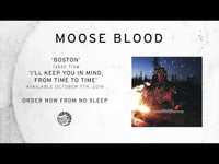 Thumbnail for the Moose Blood - Boston link, provided by host site
