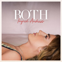 Thumbnail for the Ingrid Andress - Both link, provided by host site