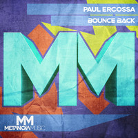 Thumbnail for the Paul Ercossa - Bounce Back link, provided by host site