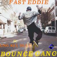 Thumbnail for the Fast Eddie - Bounce Gang (Remix) link, provided by host site