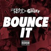 Thumbnail for the Lil Goofy - Bounce It link, provided by host site