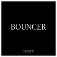 Thumbnail for the Cashew - Bouncer link, provided by host site