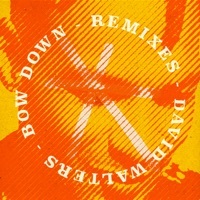 Thumbnail for the David Walters - Bow Down Remixes link, provided by host site
