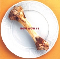 Thumbnail for the Bow Wow - BOW WOW #1 link, provided by host site