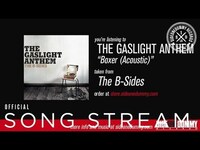 Thumbnail for the The Gaslight Anthem - Boxer link, provided by host site