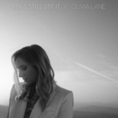 Thumbnail for the Olivia Lane - BOY'S STILL GOT IT link, provided by host site