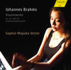 Thumbnail for the Sophie-Mayuko Vetter - Brahms: Piano Works link, provided by host site