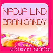 Thumbnail for the Nadja Lind - Brain Candy (Saytek's Reaching for Control Remix) link, provided by host site