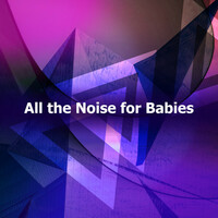 Thumbnail for the Natural White Noise for Babies - Brainwave Soothing link, provided by host site