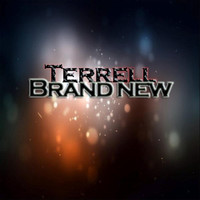 Thumbnail for the Terrell - Brand New link, provided by host site