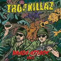 Thumbnail for the Tropkillaz - Braza Attack Vol.1 link, provided by host site