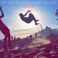 Thumbnail for the Lee Foss - Brazil link, provided by host site