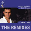 Thumbnail for the David Vendetta - Break 4 Love - The Remixes link, provided by host site