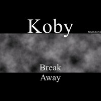 Thumbnail for the Koby - Break Away link, provided by host site